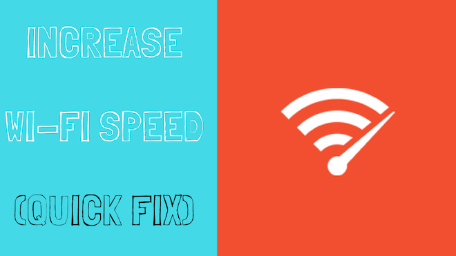 How To Increase WiFi Speed
